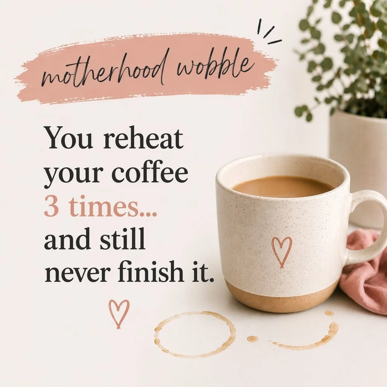 Motherhood is a million little moments like this 🤍
The half-finished coffee, the constant interruptions, the beautiful chaos.

You&rsquo;re not alone 🤍
What&rsquo;s your motherhood wobble?