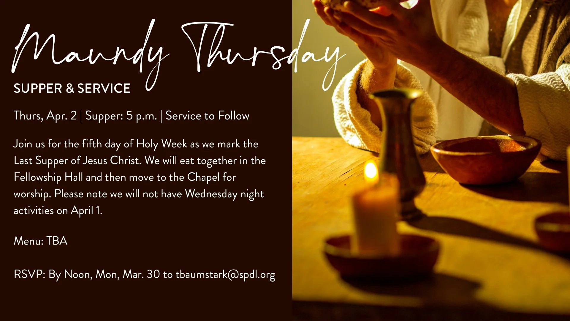 Maundy Thursday Supper & Service