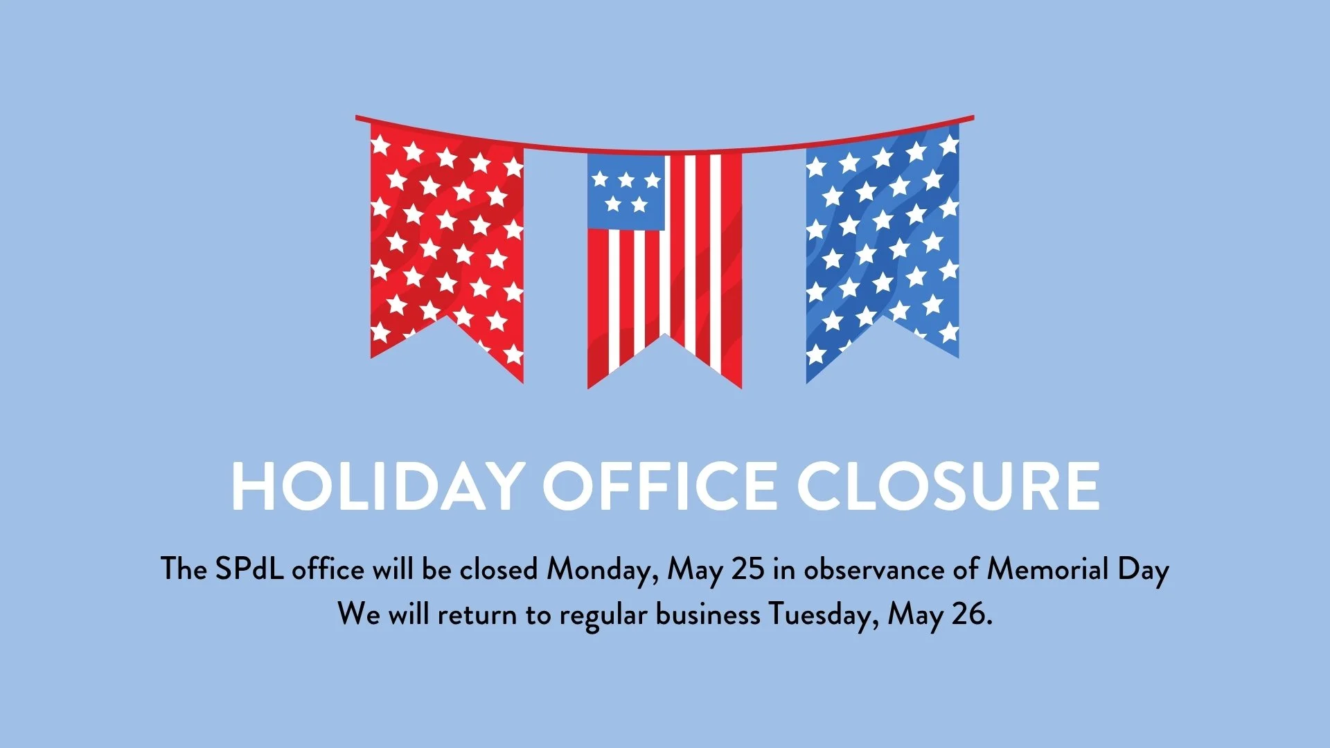 Holiday Office Closure