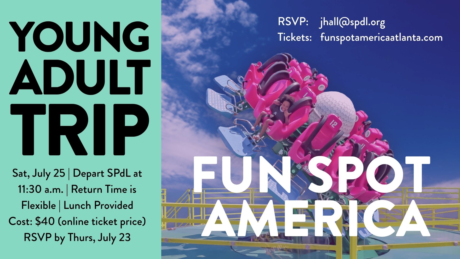 Young Adult Trip to Fun Spot America
