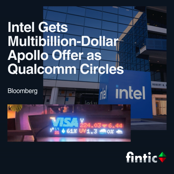 Intel Gets Multibillion-Dollar Apollo Offer as Qualcomm Circles