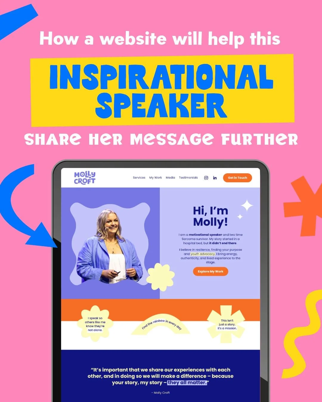 Let&rsquo;s create a website for public speaker Molly Croft!

This was a special project to grant a wish by creating a website via @starlightau, who grant wishes for children with cancer. 

Molly was diagnosed with rare bone cancer Sarcoma at 12, and