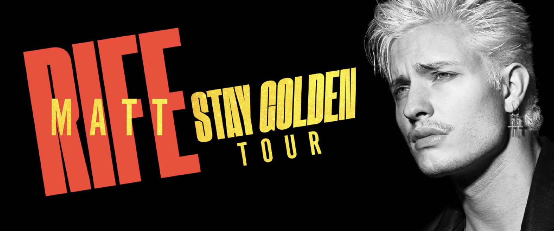 MATT RIFE - 2025 TOUR