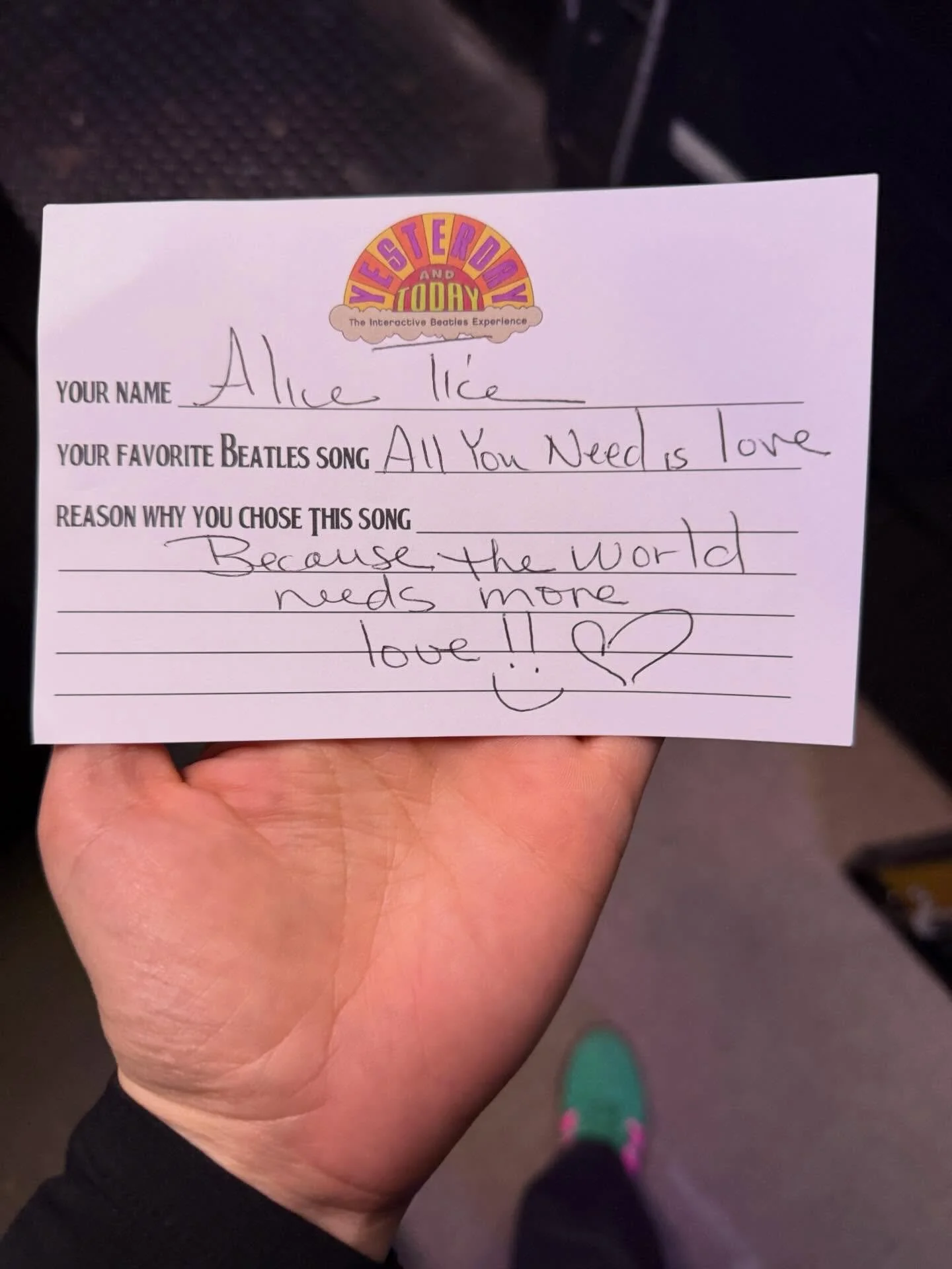 &ldquo;Because the world needs more love.&rdquo; - Alice