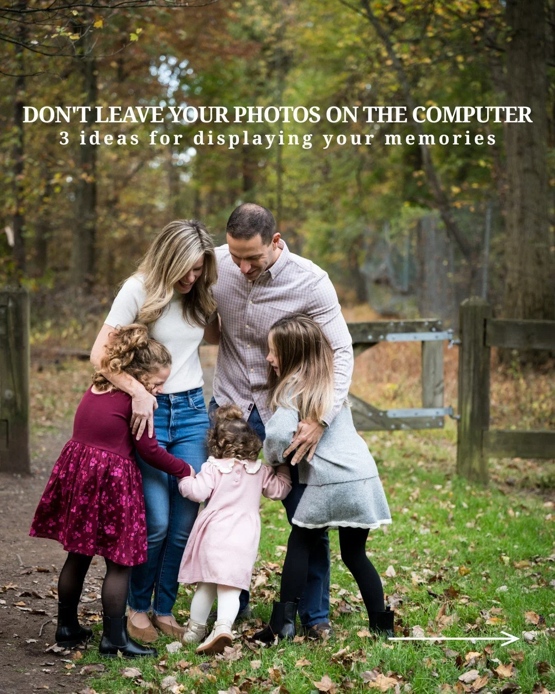 Not sure where to put your photos after your session?
Here are my favorite ways to display your images so they actually live in your home, not just on your camera roll.

From gallery walls and styled entryways to coffee table albums and soft bedroom 