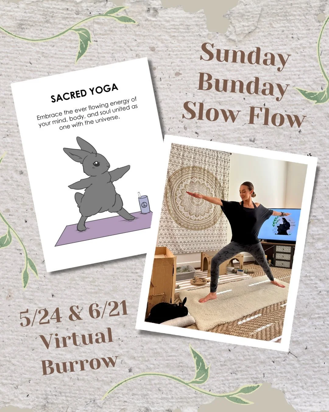 Love yoga? Love bunnies? Love oracle and tarot cards? Love journaling? If that&rsquo;s your jam then you absolutely must join me and Vincent this Sunday Bunday on 5/24 and on 6/21 for Sunday Bunday Slow Flow! 

Hop in to our virtual burrow, cameras o