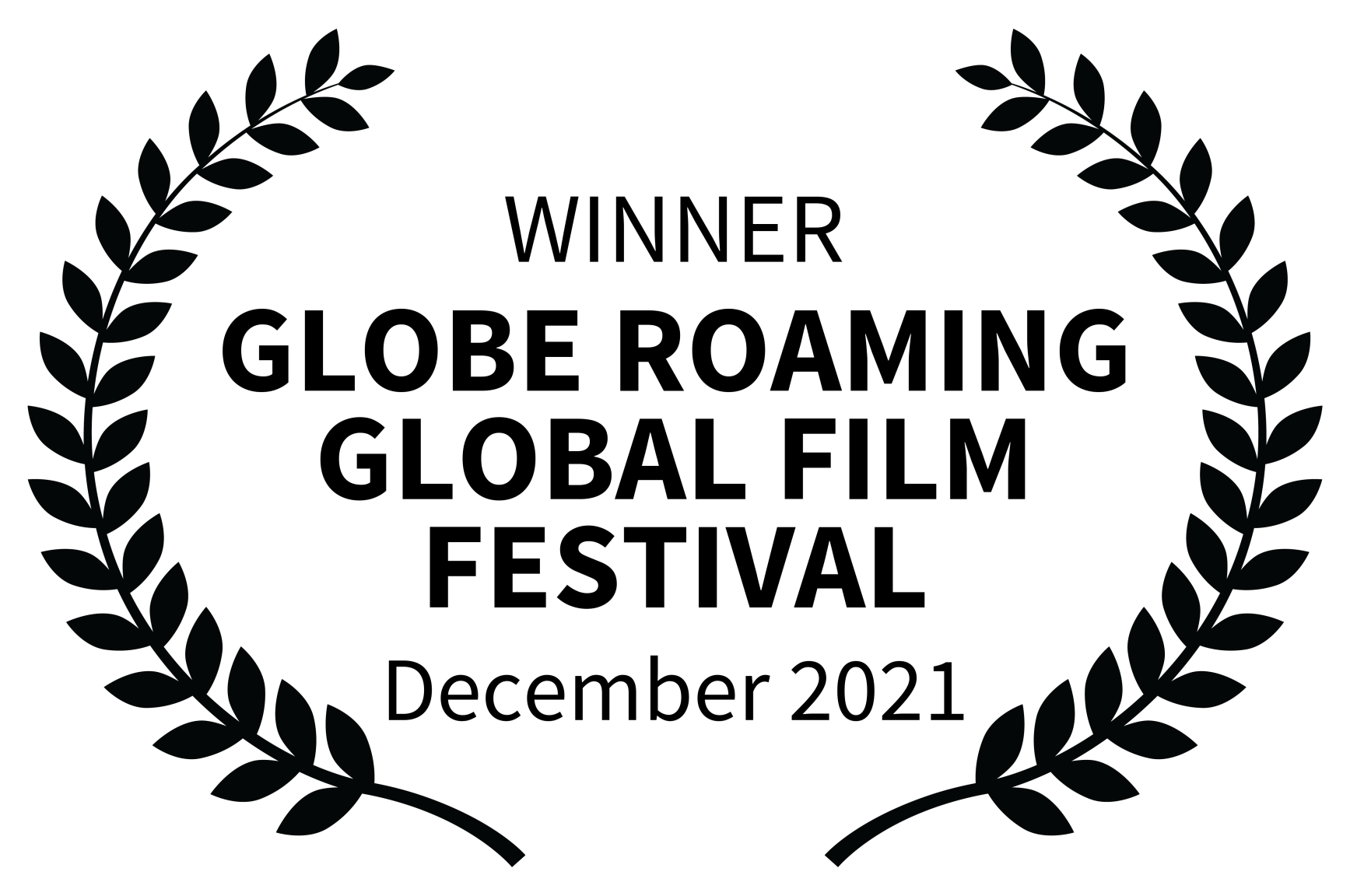 WINNER - GLOBE ROAMING GLOBAL FILM FESTIVAL - December 2021.png
