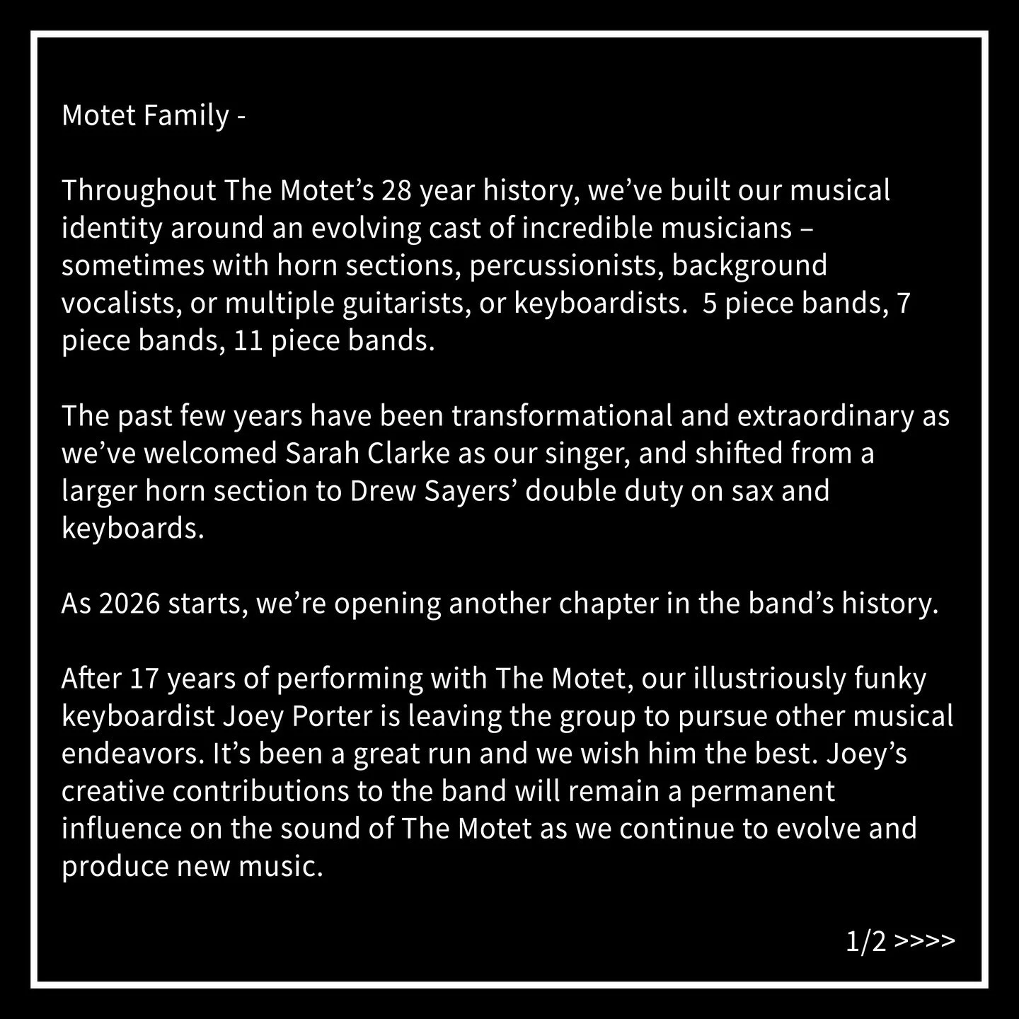 Motet family &ndash; 
&nbsp;
Throughout The Motet&rsquo;s 28 year history, we&rsquo;ve built our musical identity around an evolving cast of incredible musicians &ndash; sometimes with horn sections, percussionists, background vocalists, or multiple 