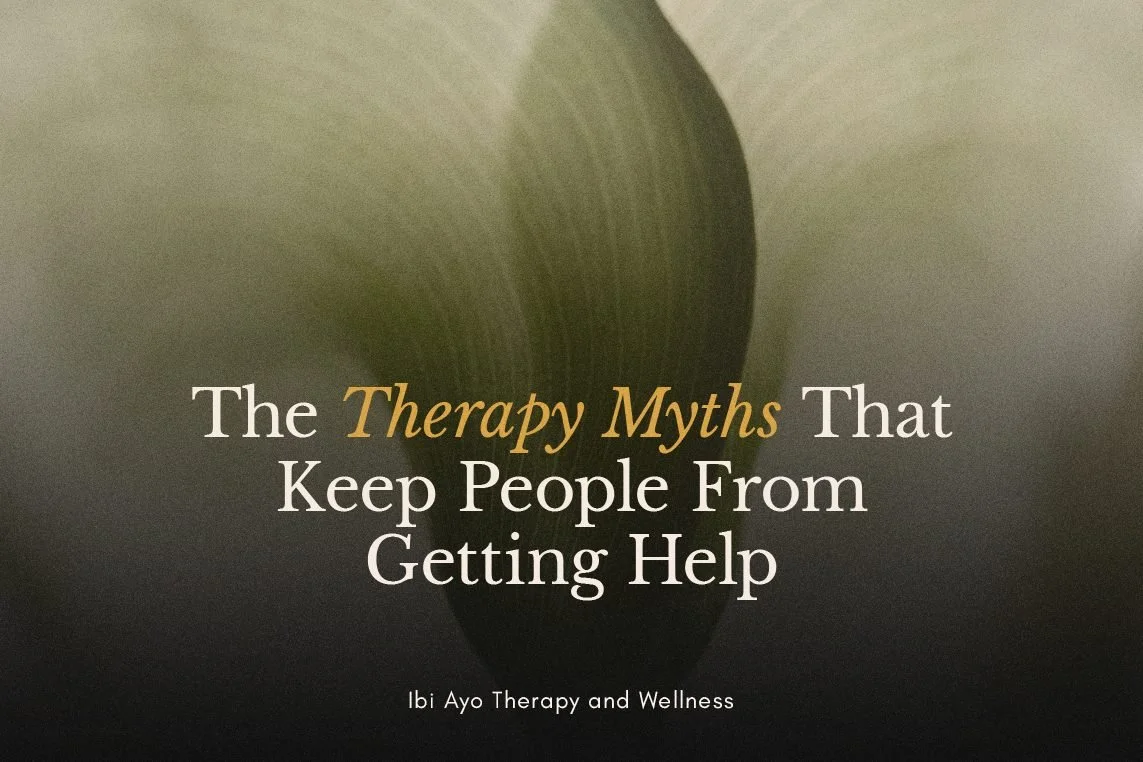 The Therapy Myths That Keep People From Getting Help