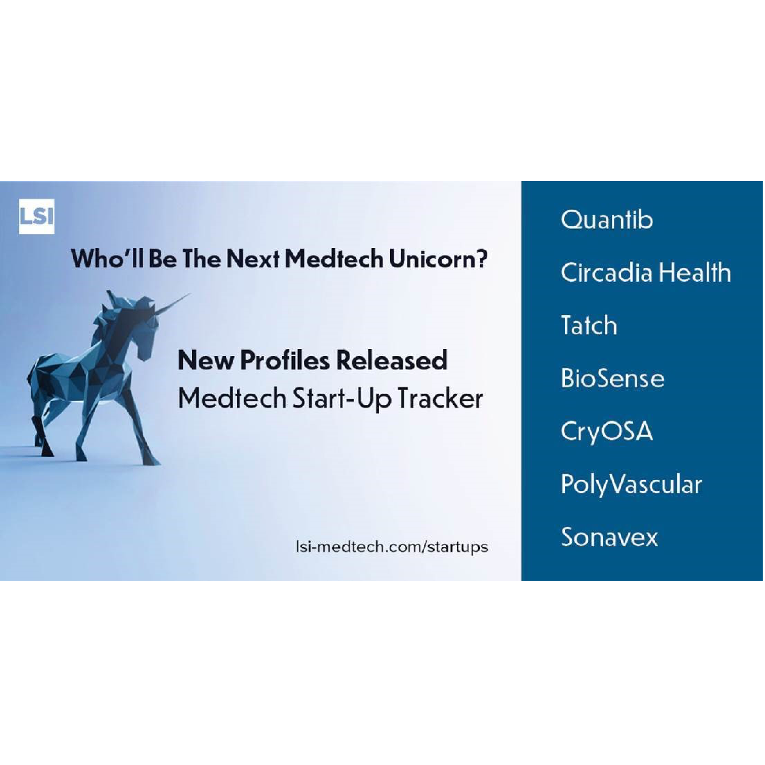 LSI Profiles Biosense as Part of the MedTech Start-Up Tracker