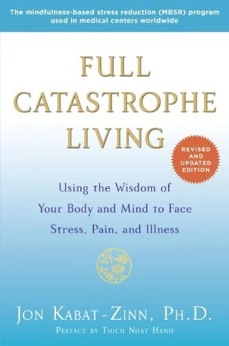 Full Catastrophe Living book cover photo