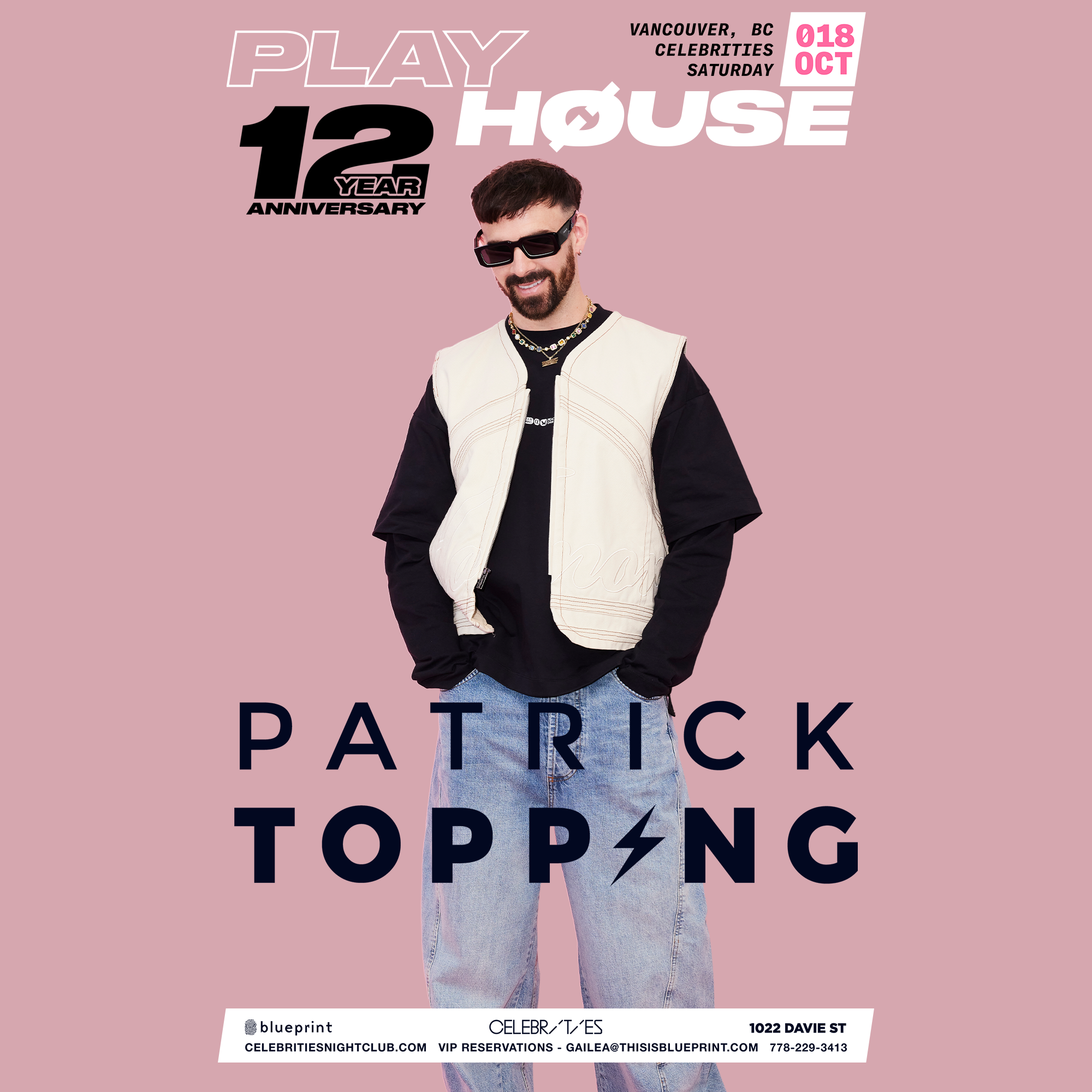PLAYHOUSE Pres. PATRICK TOPPING (Playhouse 12 Year Anniversary)