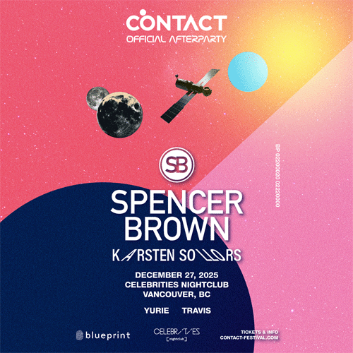 CONTACT AFTERPARTY w/ SPENCER BROWN