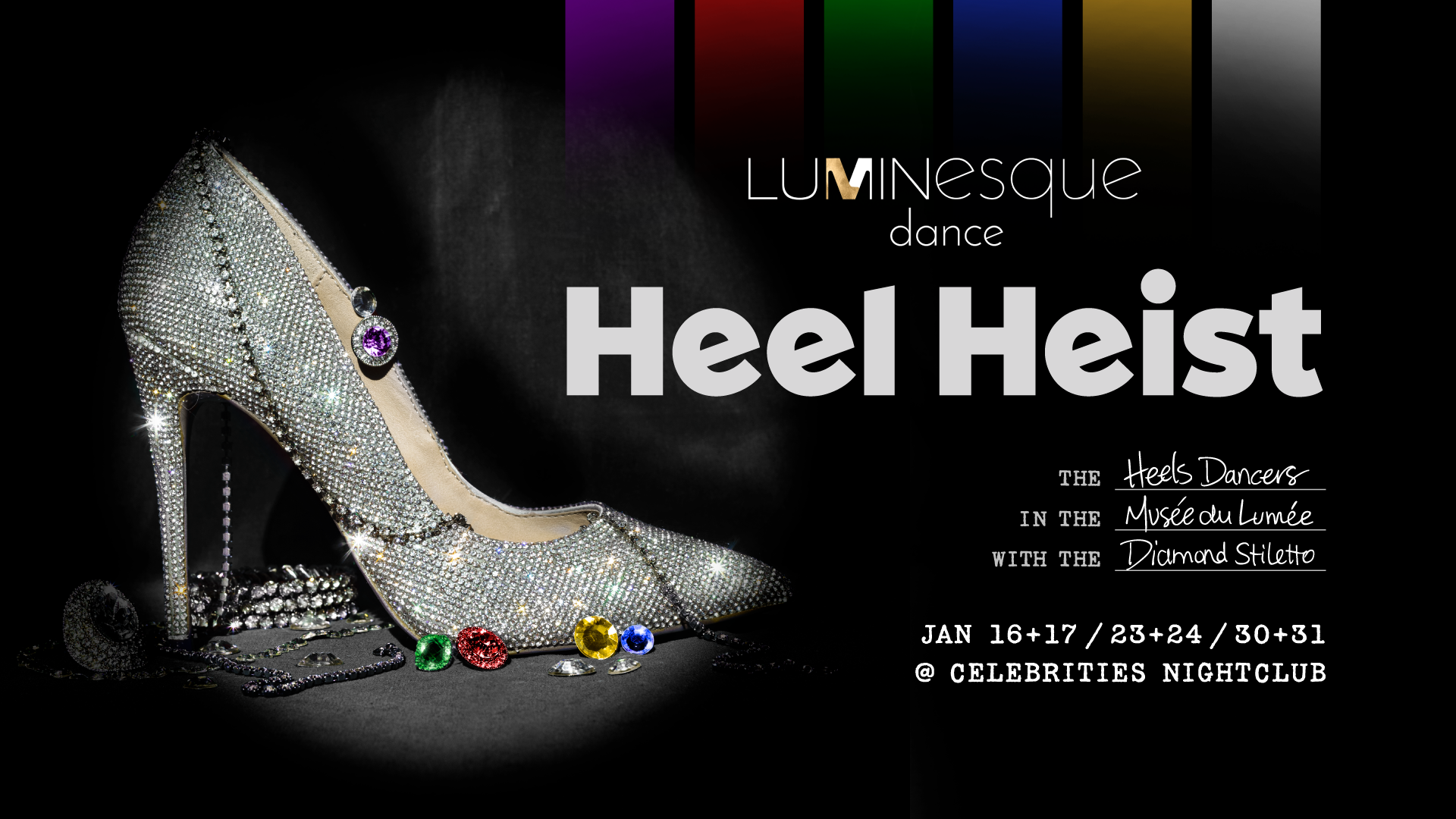 Luminesque pres. HEEL HEIST 