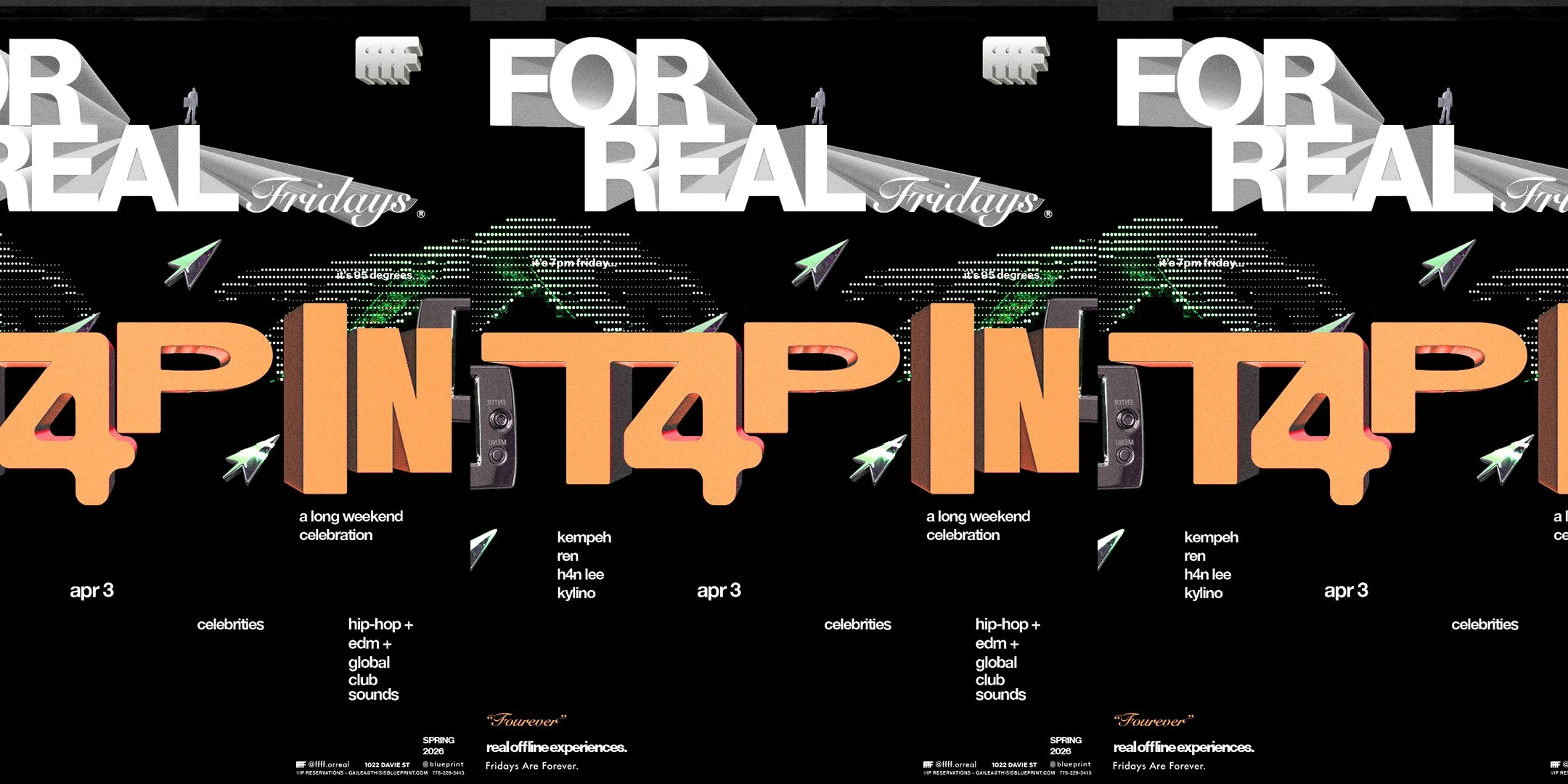 FOR REAL FRIDAYS pres - T4P IN