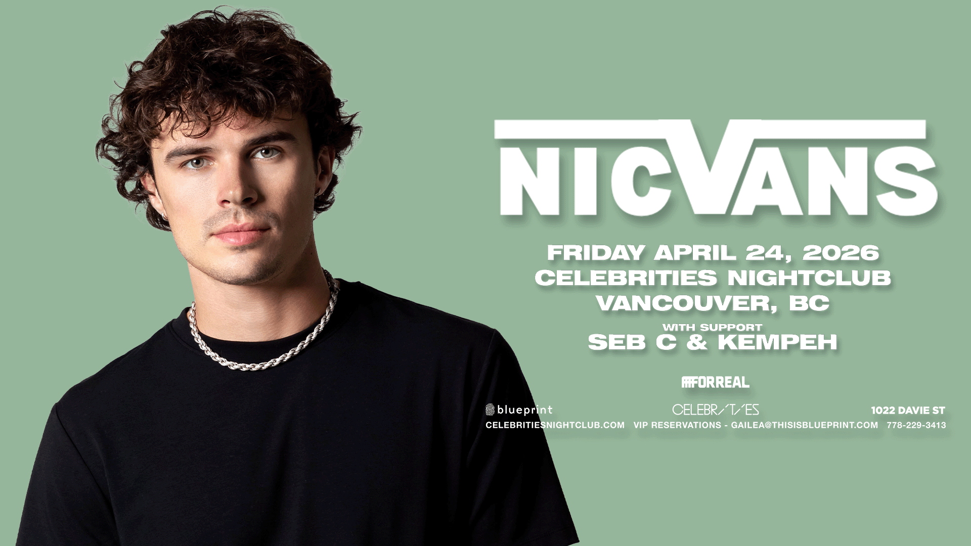 FOR REAL pres. Nic Vans