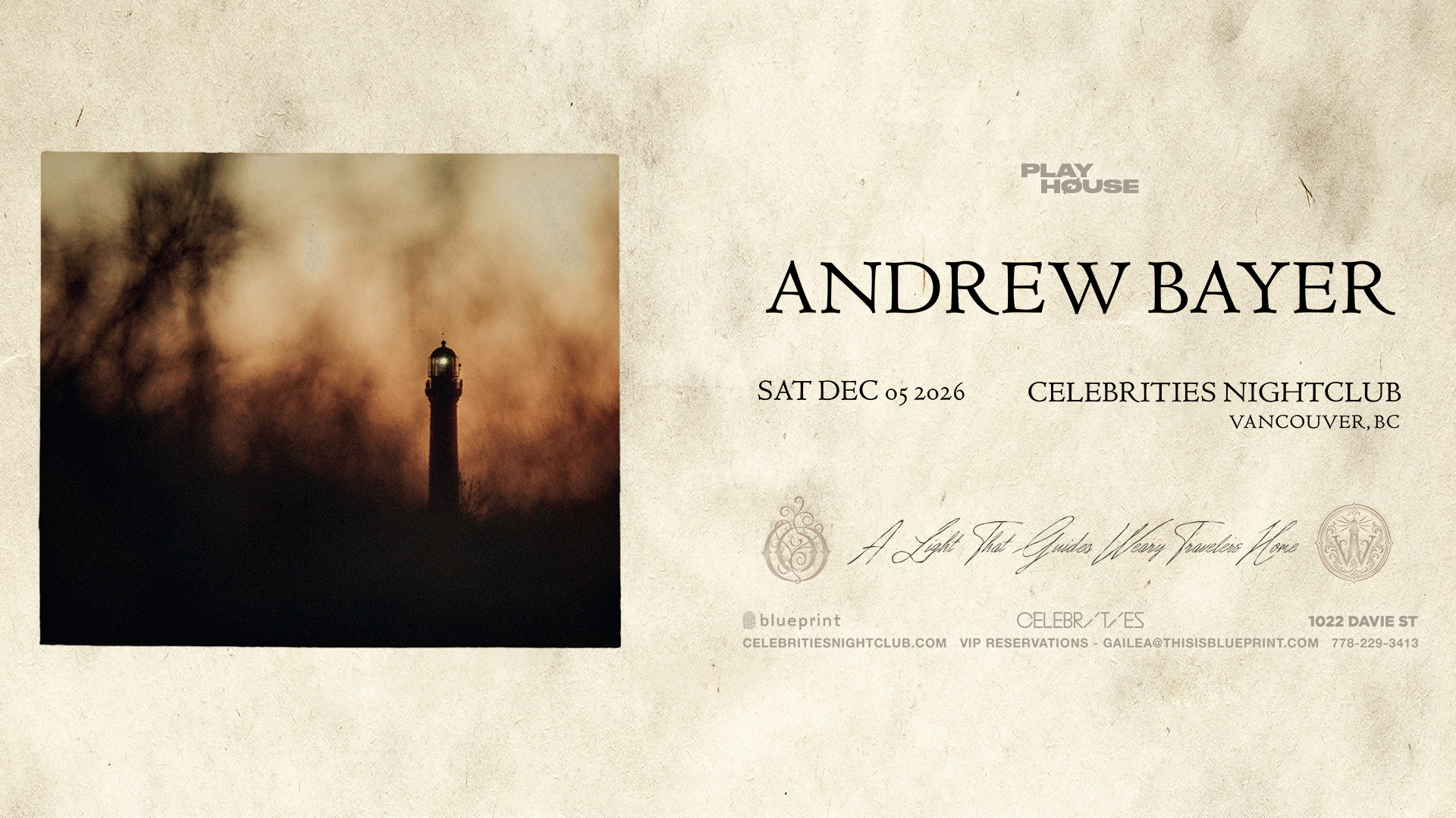 ANDREW BAYER pres. A LIGHT THAT GUIDES WEARY TRAVELERS HOME TOUR