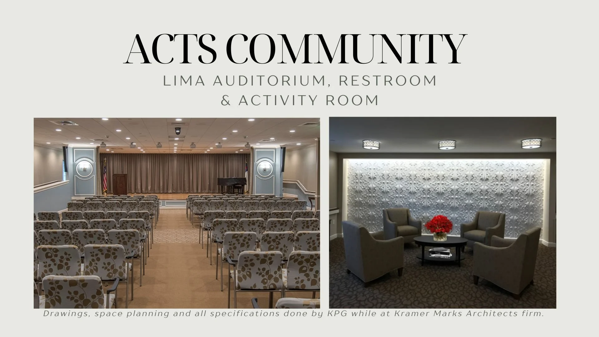 Senior Living Facility Full Renovation of Auditorium, Restrooms, and Game Room - Katrina P. Griffin under previous employer, architecture firm 
