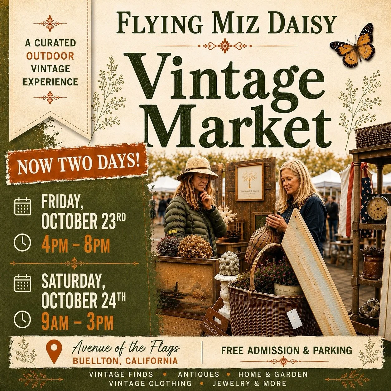 🍂✨ NOW TWO DAYS OF VINTAGE TREASURE HUNTING! ✨🍂

Mark your calendars! Flying Miz Daisy is returning to the beautiful Avenue of the Flags in Buellton for our biggest Fall Market yet&mdash;now featuring a special Friday evening shopping experience AN