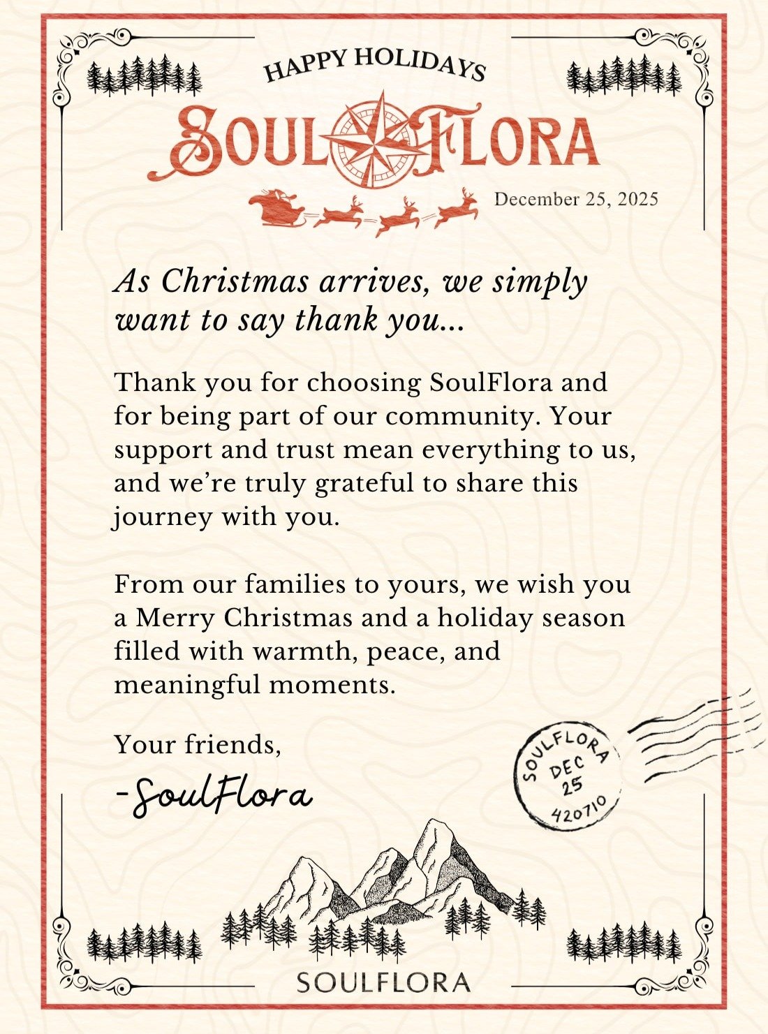 Merry Christmas and Happy Holidays from all of us at SoulFlora!

Wishing you happiness, peace, and love from our families to yours. 💚

*We are closed 12/25/25. Normal hours resume 12/26/25.
.
.
.
NJ license #RE000749 | 21+ | Educational Only | Nothi