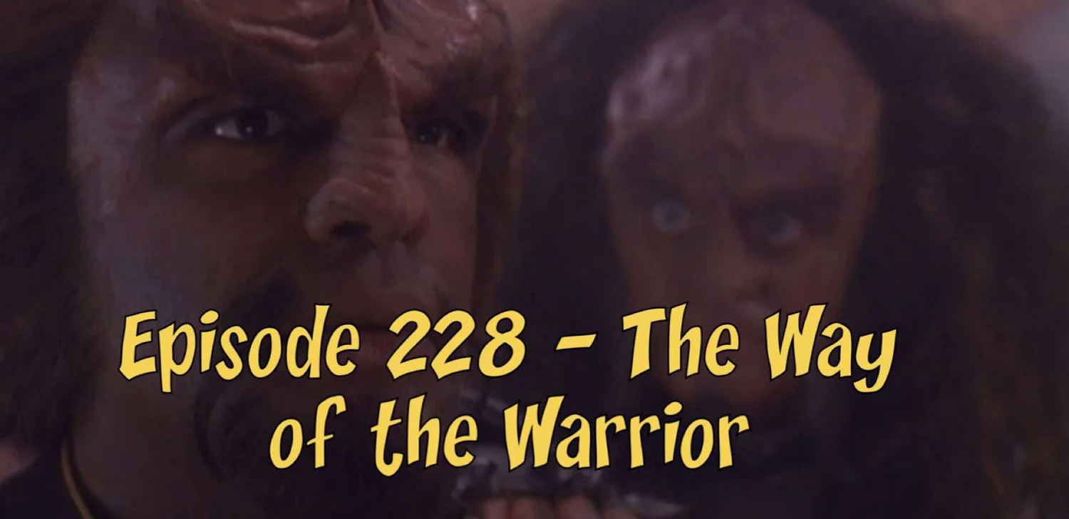 Episode 228 – The Way of the Warrior episode artwork