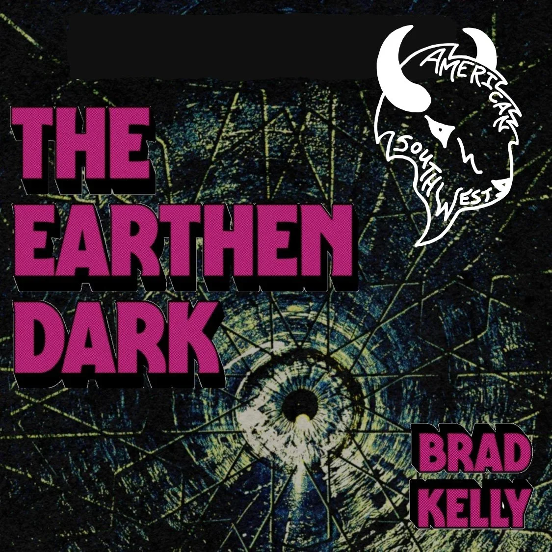 The Earthen Dark with Author Brad Kelly