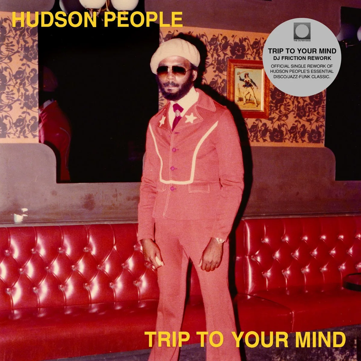 Hudson People – Trip To Your Mind (DJ Friction Reworks) (7" Single Vinyl)