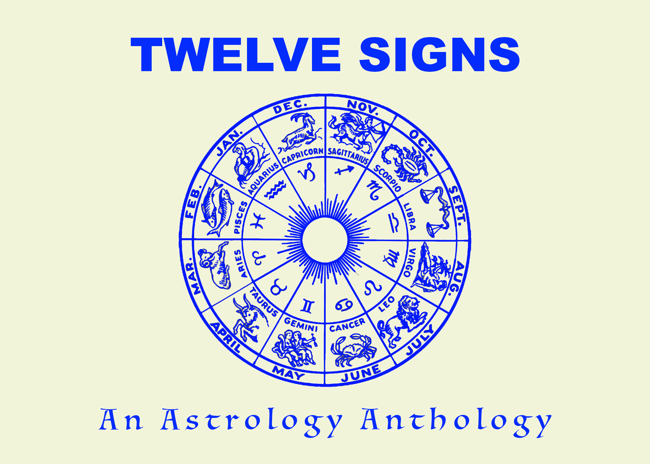 12 SIGNS: Anthology Series