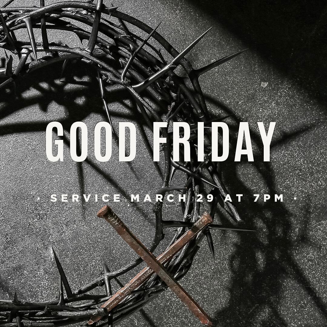 Friday&rsquo;s good because Sunday is coming! 
Join us for Good Friday and Easter services this weekend as we celebrate the hope we have in Jesus.

Good Friday Service / March 29 @ 7pm
Easter Sunday Services / March 31 @ 9 &amp; 10:30am

(Childcare w