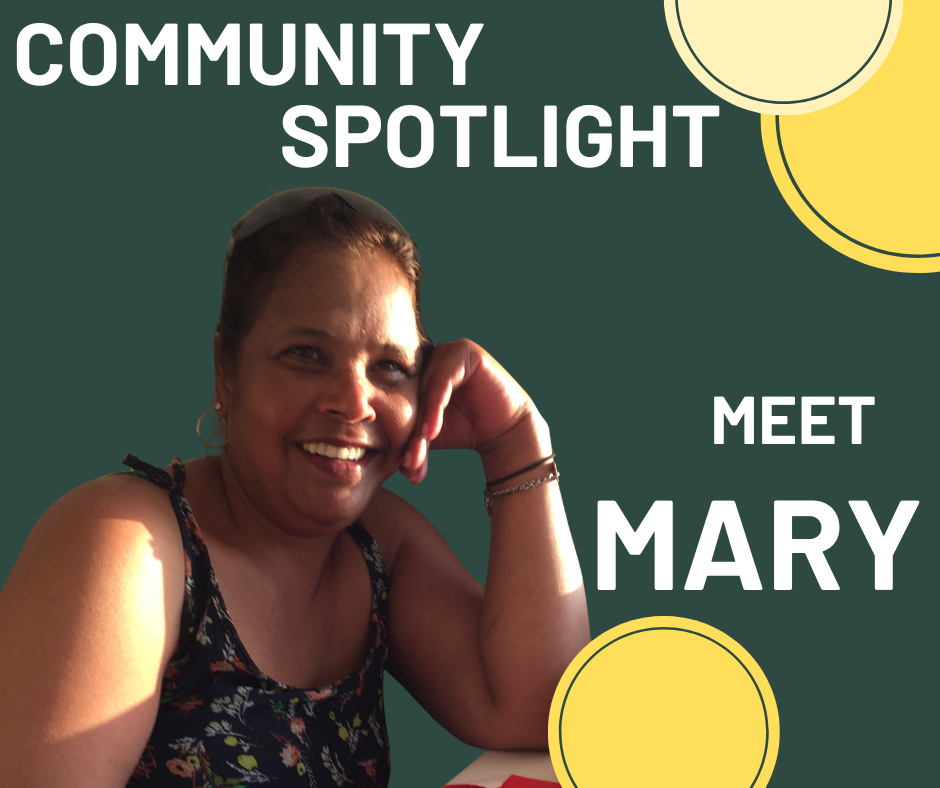 Community Spotlight: Meet Mary