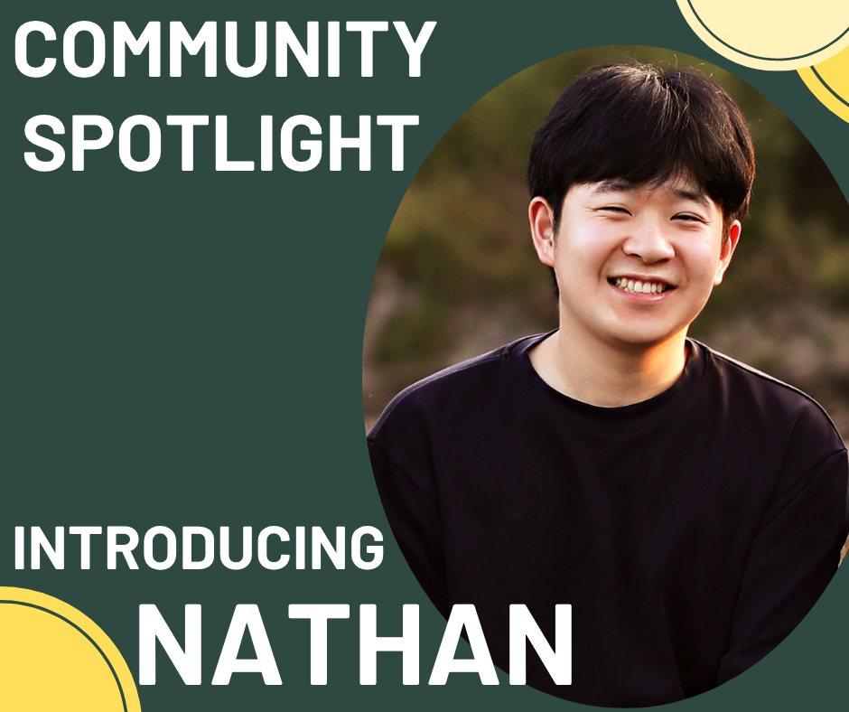 Community Spotlight: Meet Nathan