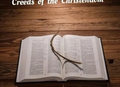 Creeds of the Christendom