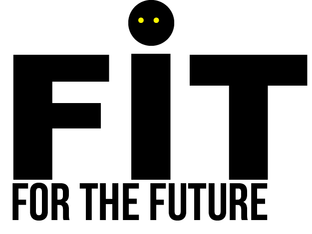 Fit For The Future
