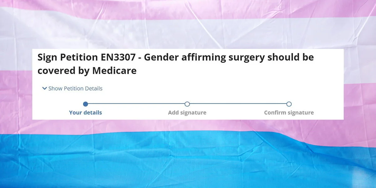 There’s a Petition Calling for Gender-Affirmation to Be Covered By Medicare