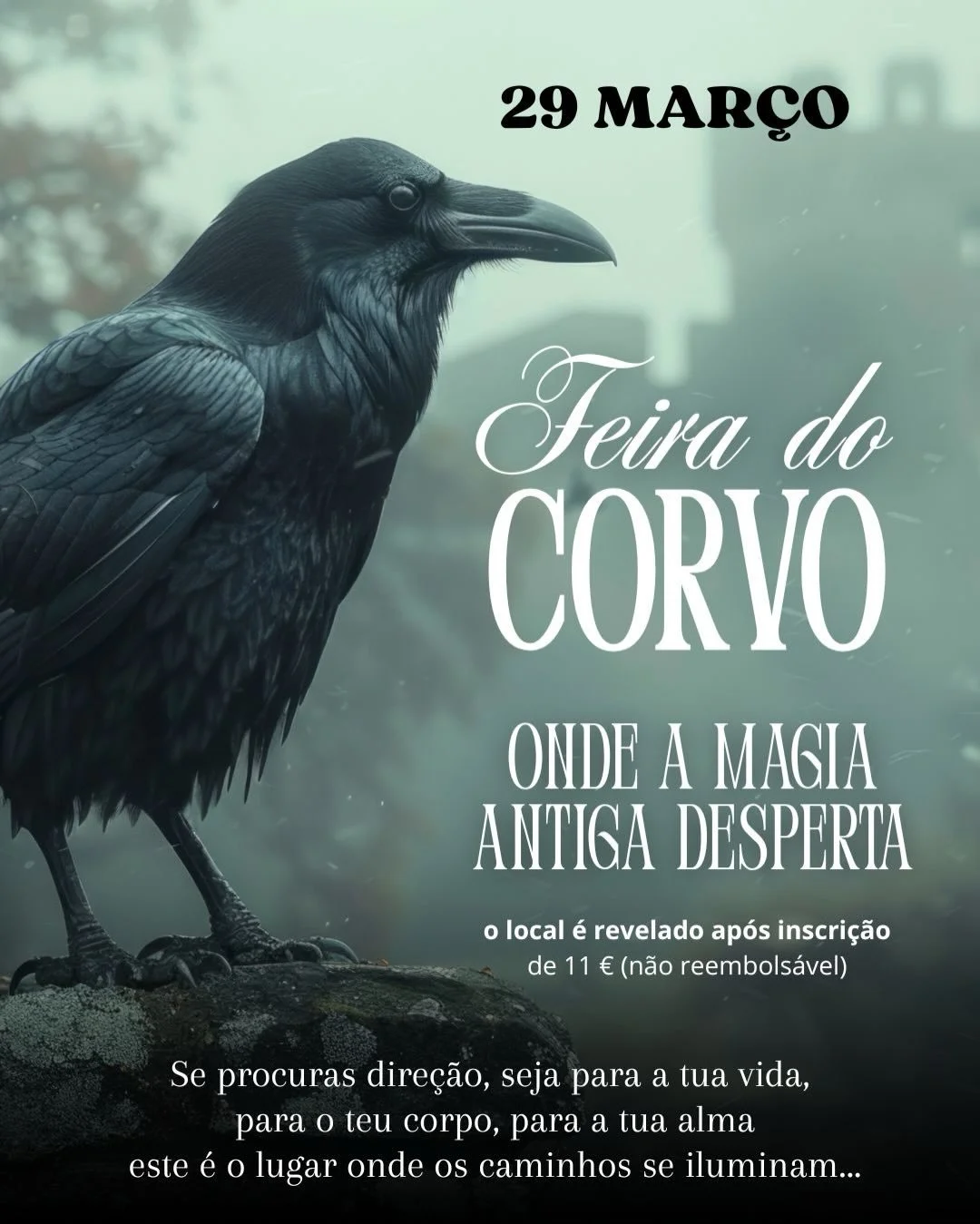 Quando o primeiro raio de luz rompe o horizonte e o mundo desperta em sil&ecirc;ncio, a Feira do Corvo revela‑se como um chamamento ancestral. No brilho suave da manh&atilde;, cada passo abre portas a novos come&ccedil;os, cada s&iacute;mbolo ganha v