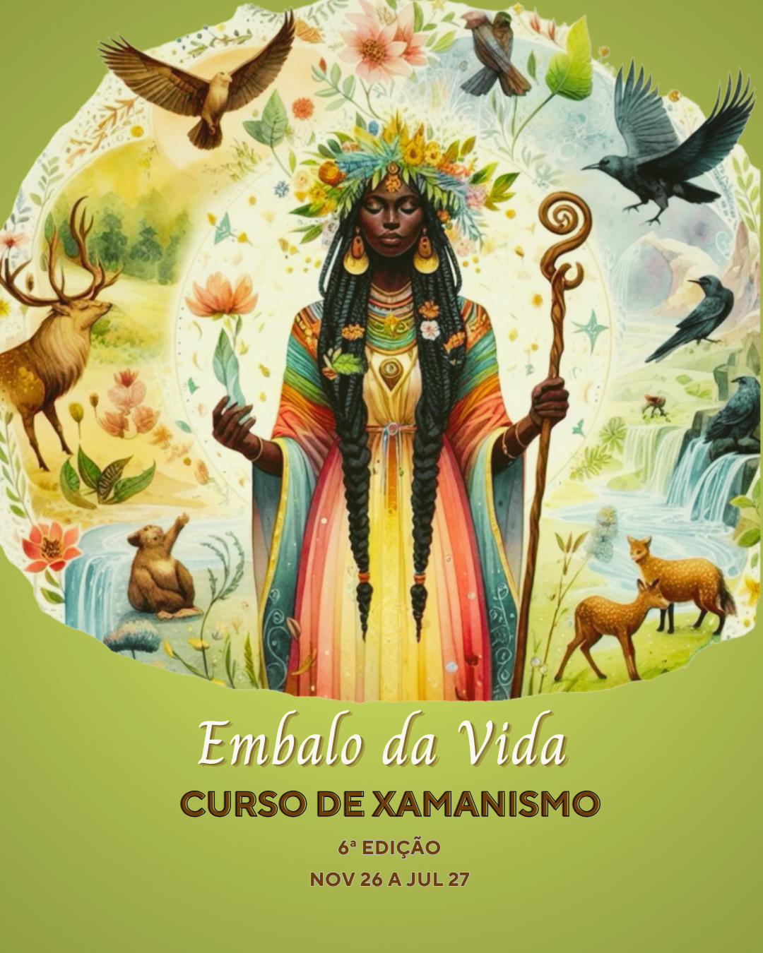 Embalo da Vida - Curso de Xamanismo