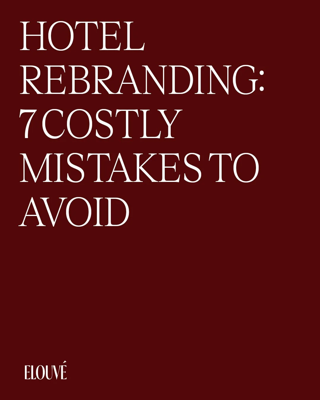 common mistakes hotel owner make while rebranding their hospitality business