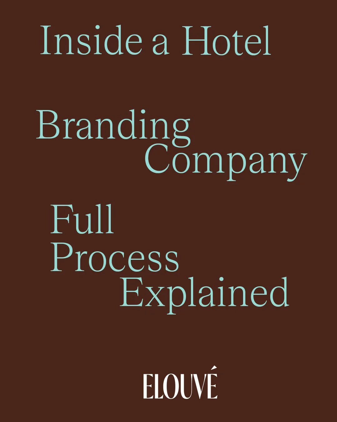 Inside a Hotel Branding Company: The Full Process Explained