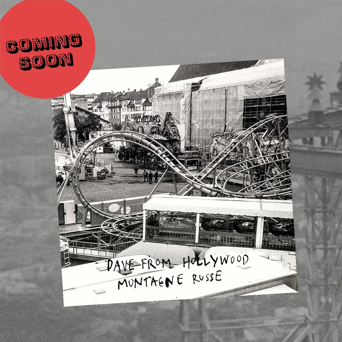 Dave From Hollywood • Montagne Russe (LP, Digital)