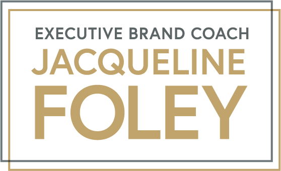 Jacqueline Foley  //  Executive Brand Coach  	