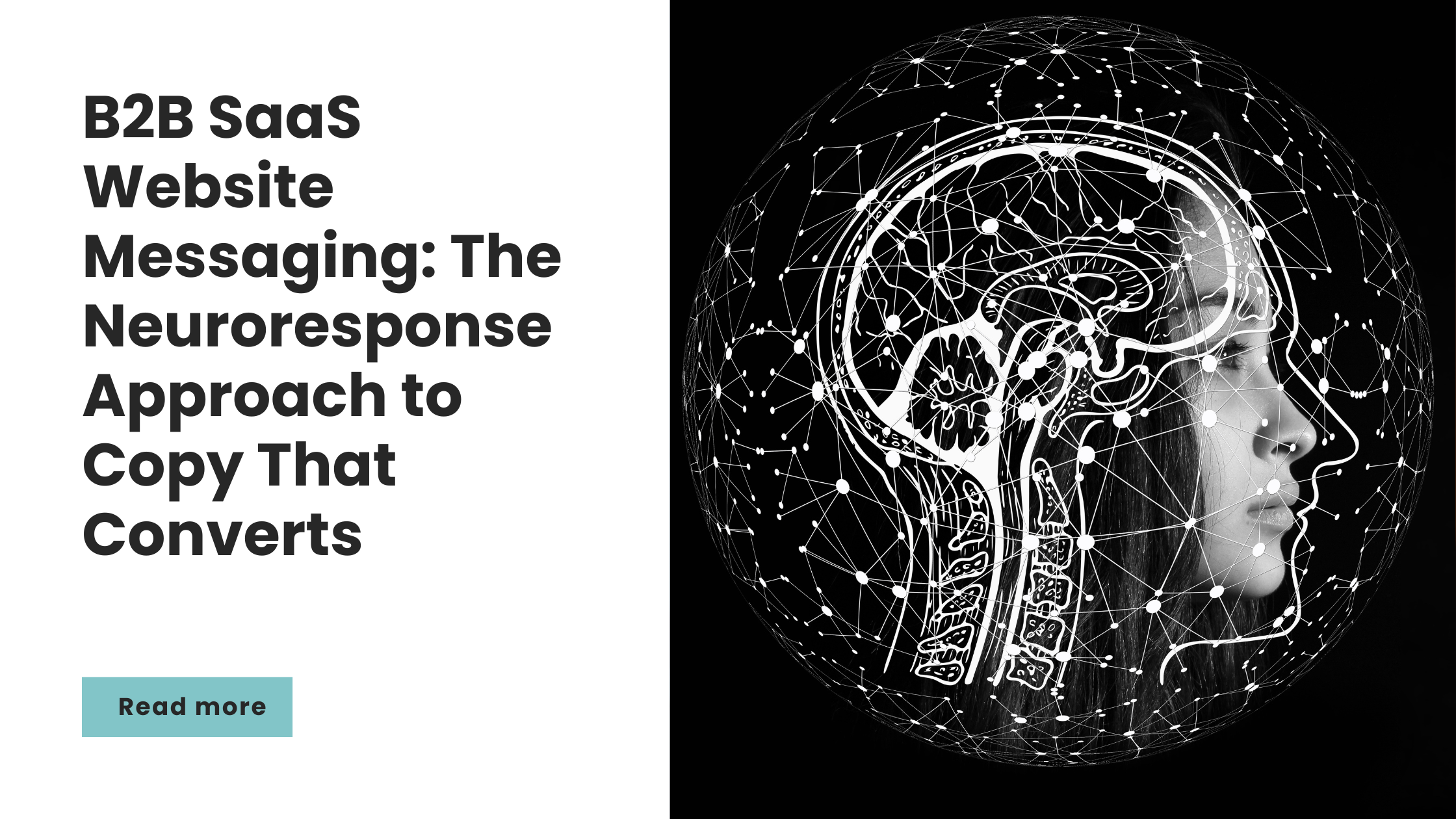 B2B SaaS Website Messaging: The Neuroresponse Approach to Copy That Converts