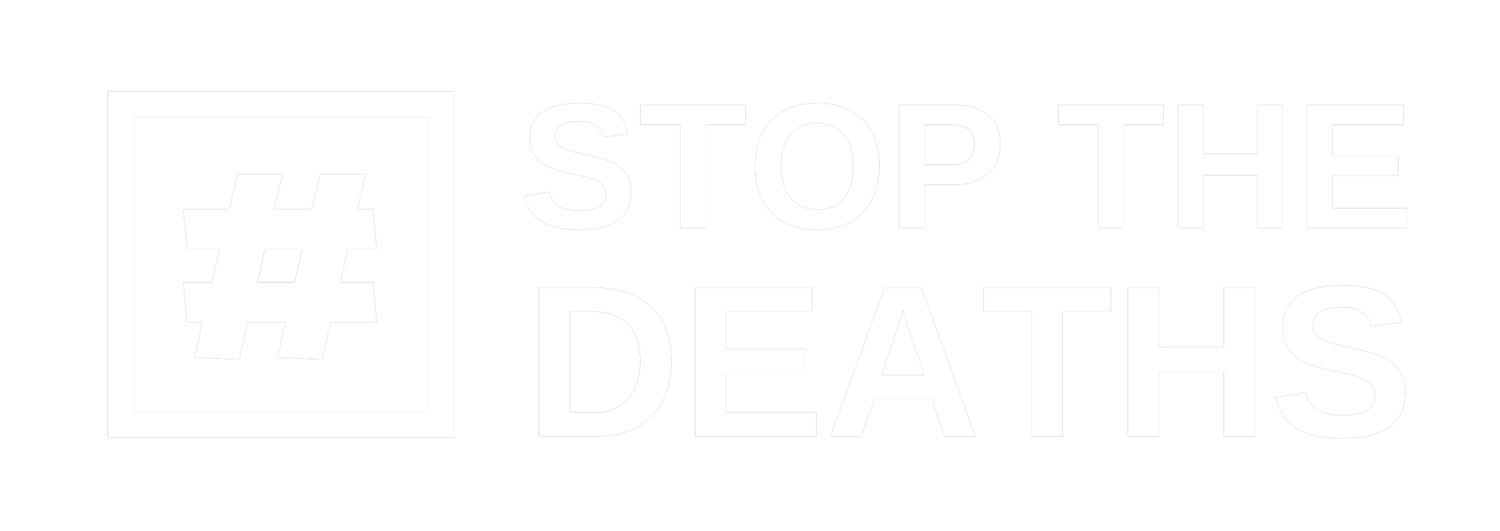 Stop The Deaths