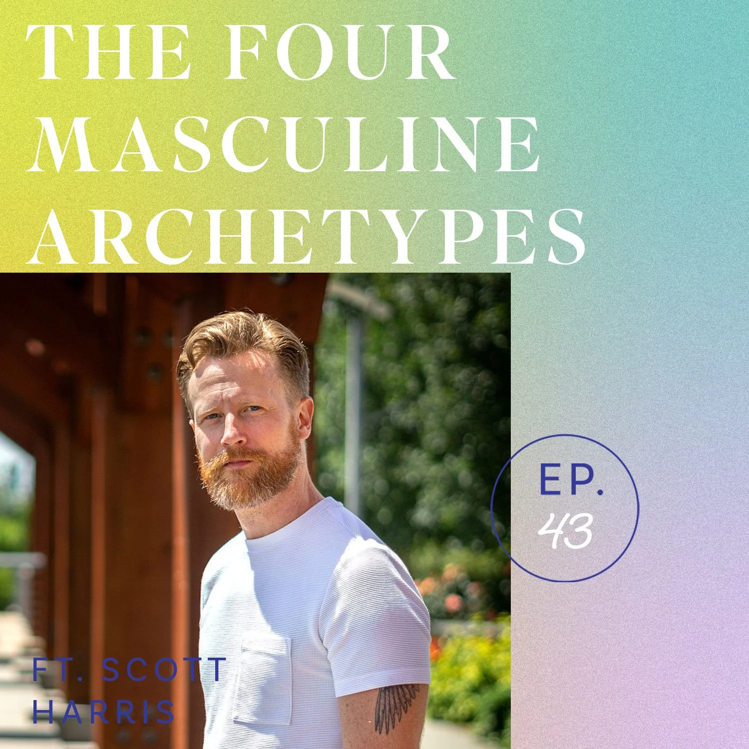 The Four Masculine Archetypes