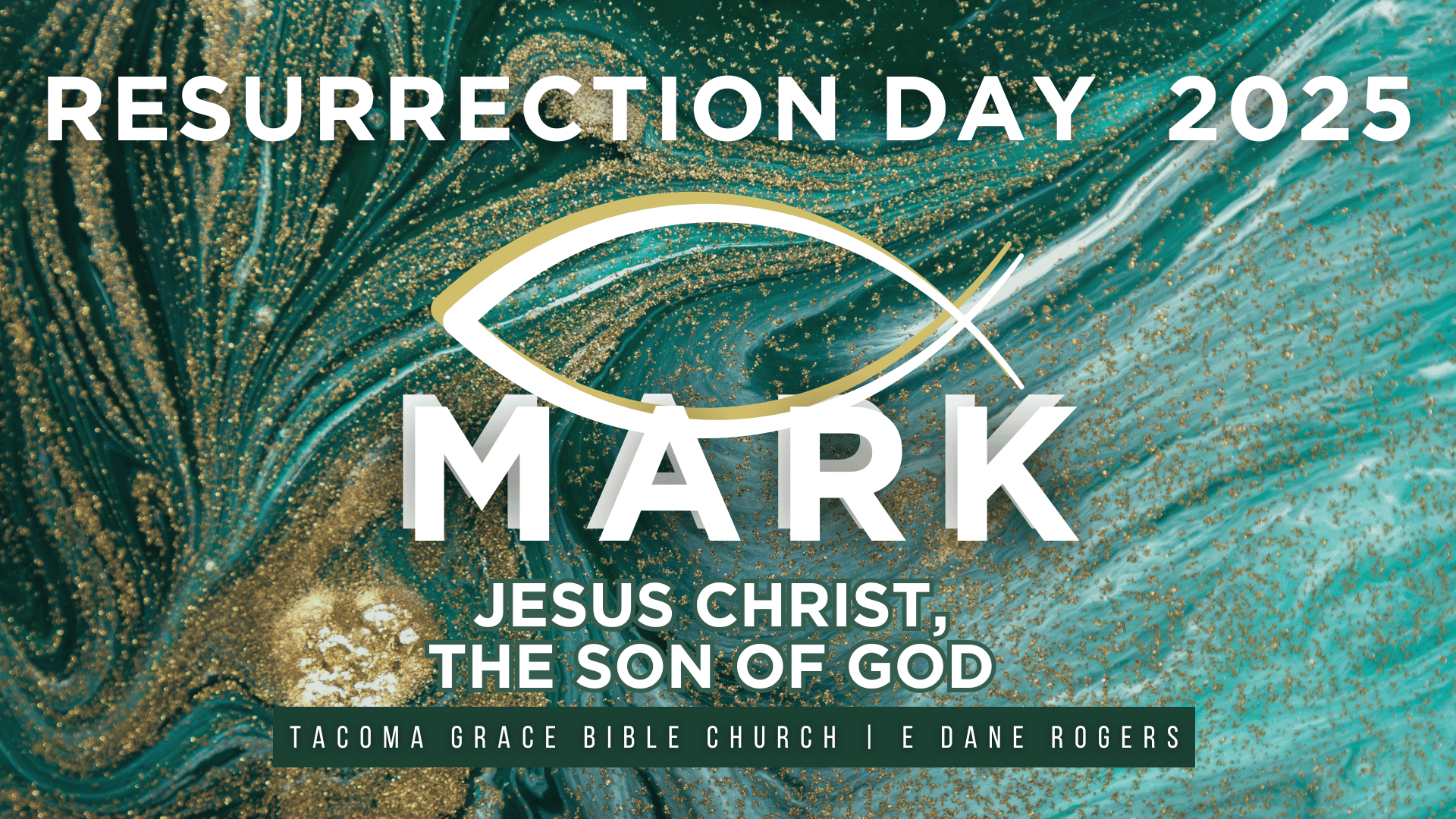 The Gospel of Mark Part 1 | Mark 1–10 — Tacoma Grace Bible Church
