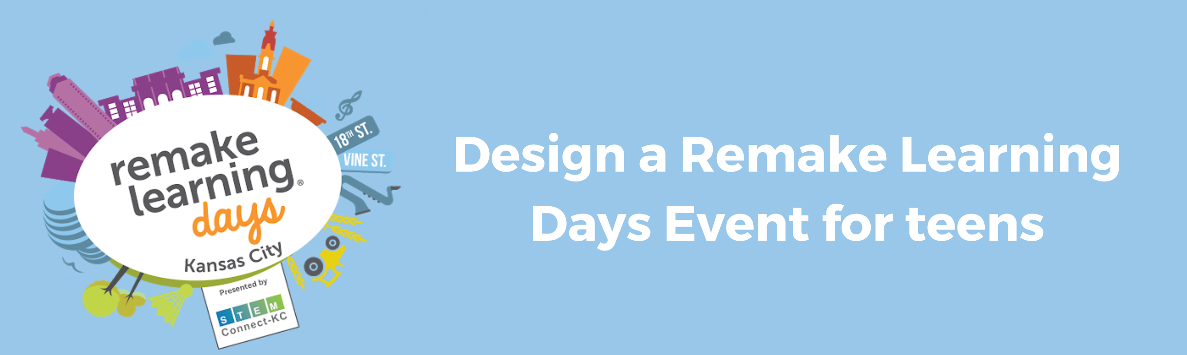 Remake Learning Days Teen Design Challenge — Startland