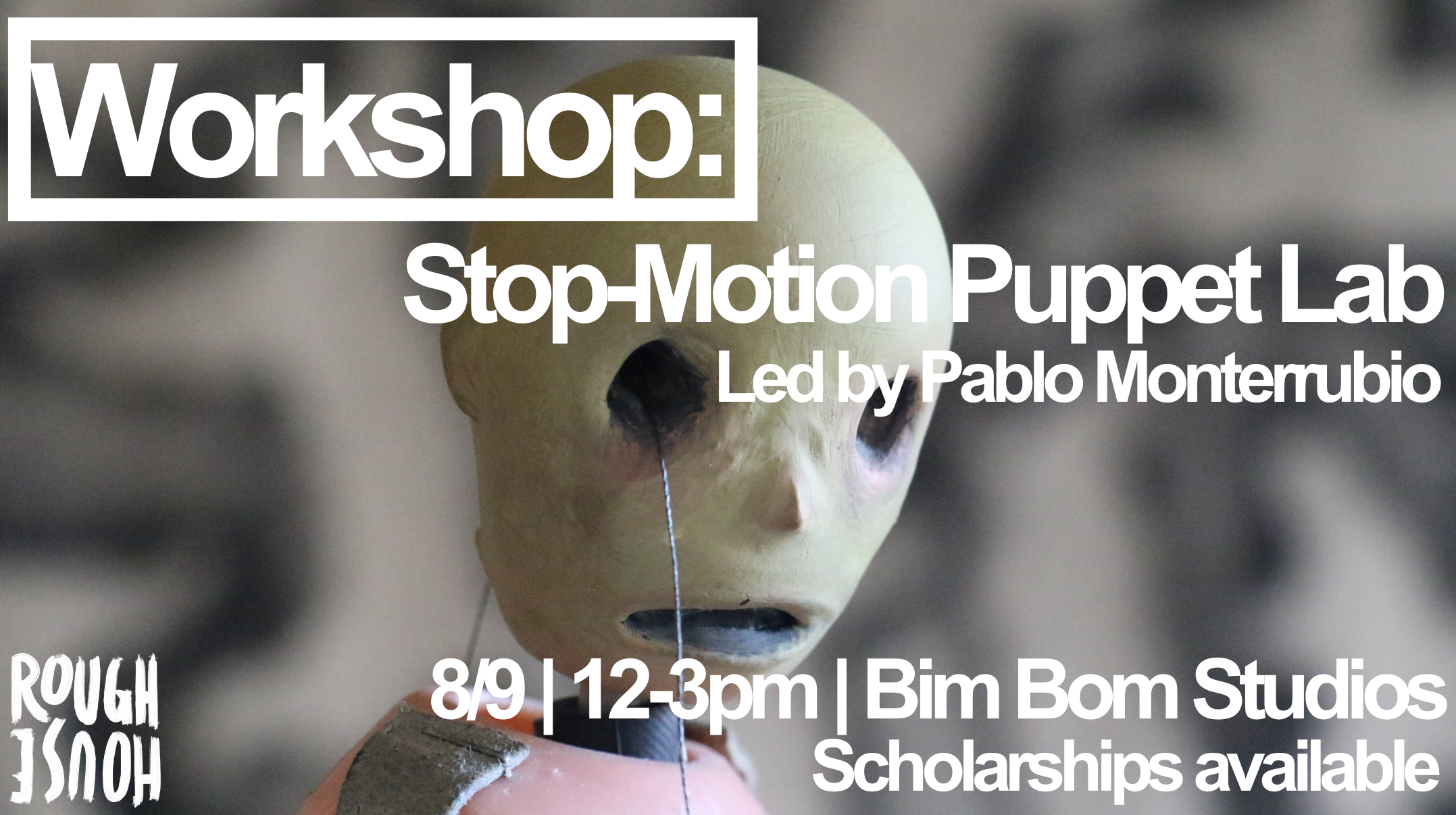 WORKSHOP: Stop-Motion Puppet Lab