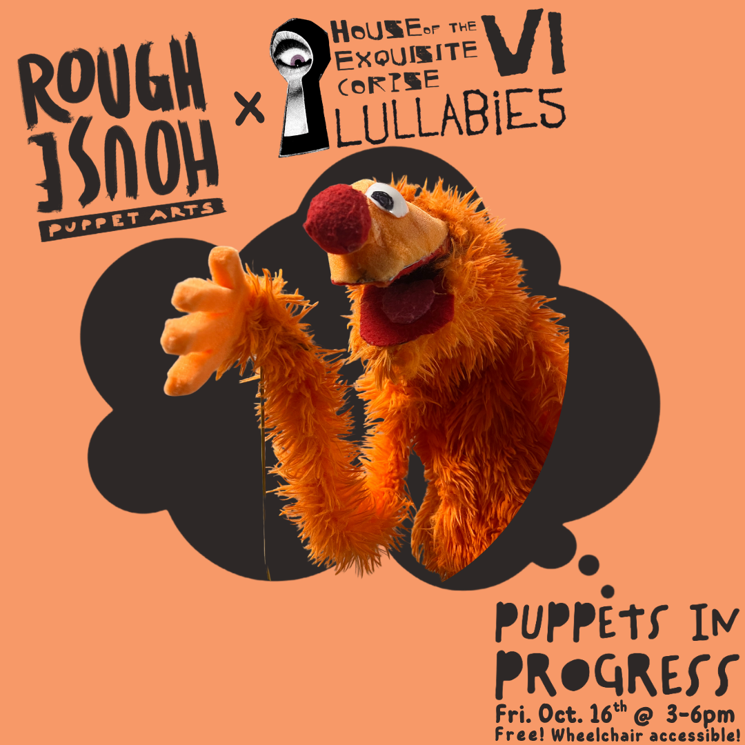 Puppets-in-Progress, and orange fuzzy puppet waves