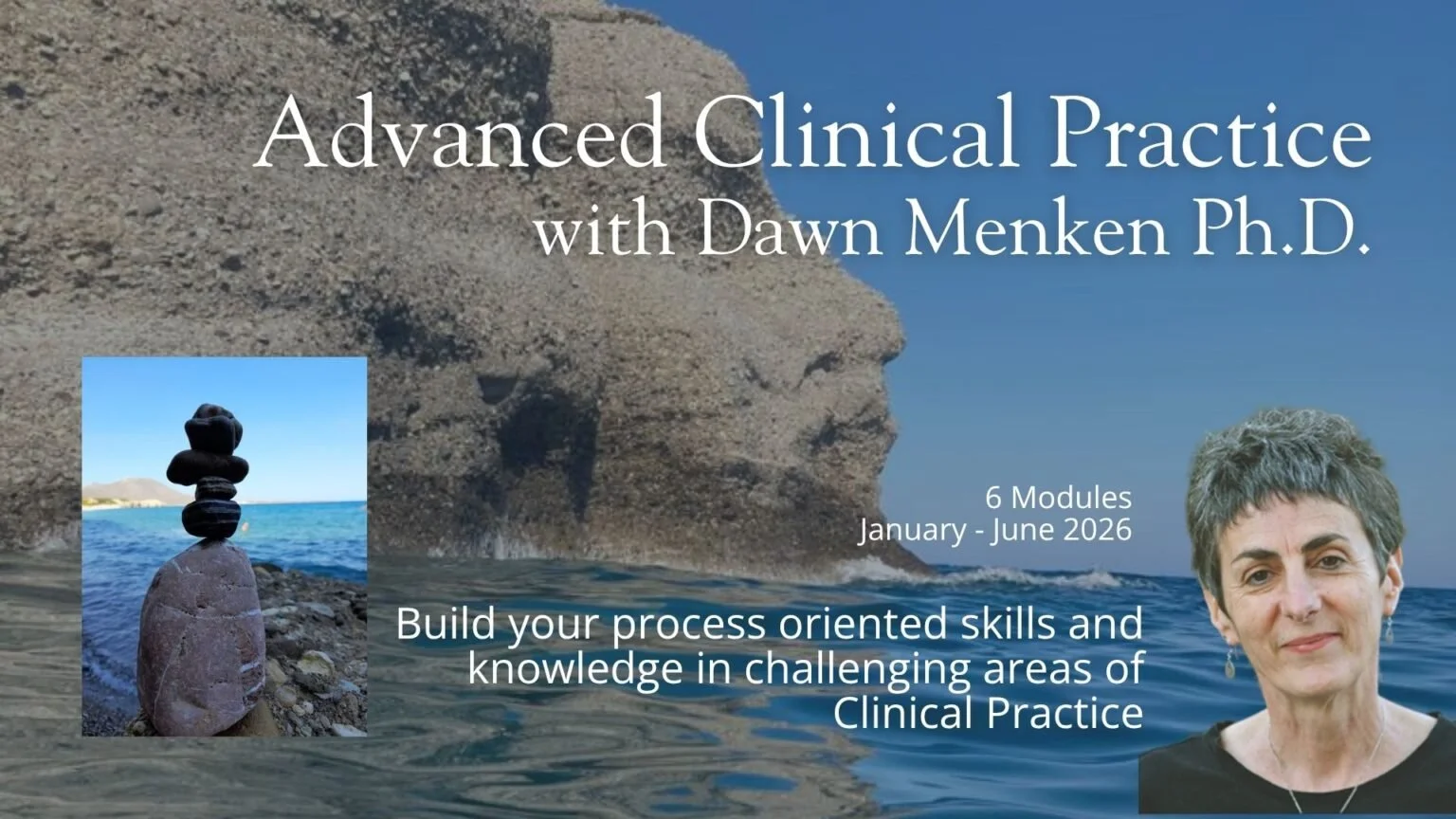 Advanced Clinical Practice Series 2026 with Dawn Menken Ph.D