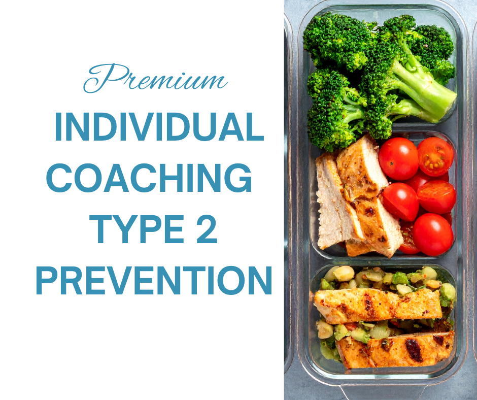 Premium Individual Coaching Type 2 Prevention