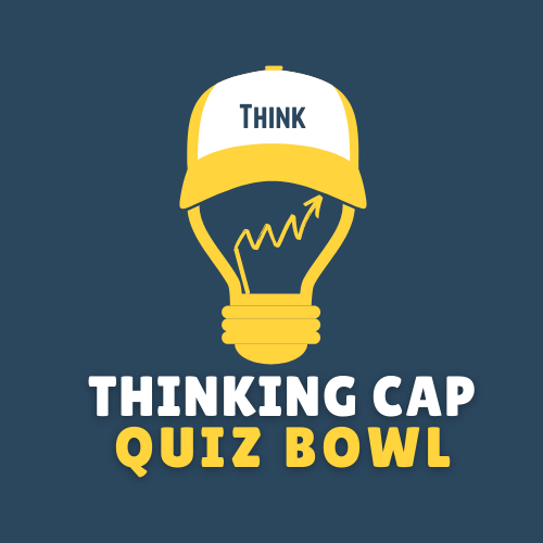 Thinking Cap Quiz Bowl